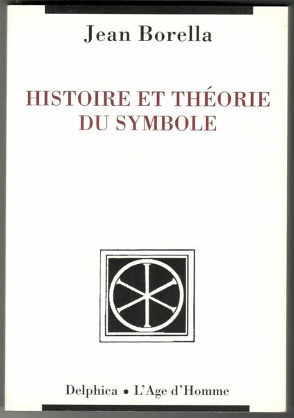 Histoire et théorie du symbole