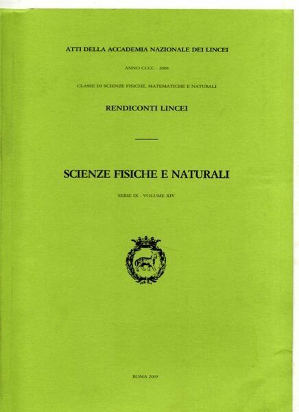 Rendiconti dell'Accademia Nazionale dei Lincei. Scienze fisiche e naturali. Serie …