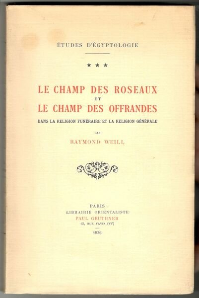 Le champ des roseaux et le champ des offrandes dans …