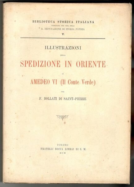 Illustrazioni della spedizione in Oriente di Amedeo VI (Il Conte …