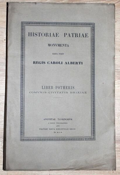 Historiae patriae monumenta edita iussu regis Caroli Alberti. Volume XVIII. …