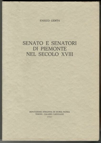 Senato e senatori di Piemonte nel secolo XVIII
