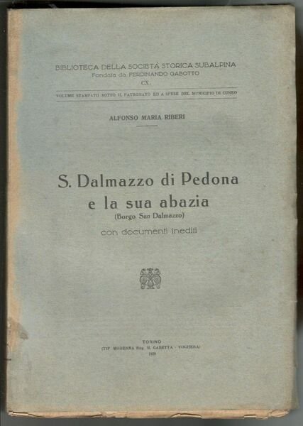 S. Dalmazzo di Pedona e la sua abazia (Borgo San …