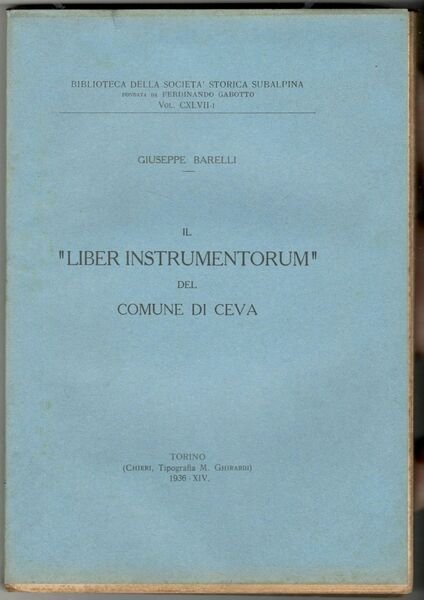 Il 'Liber instrumentorum' del comune di Ceva