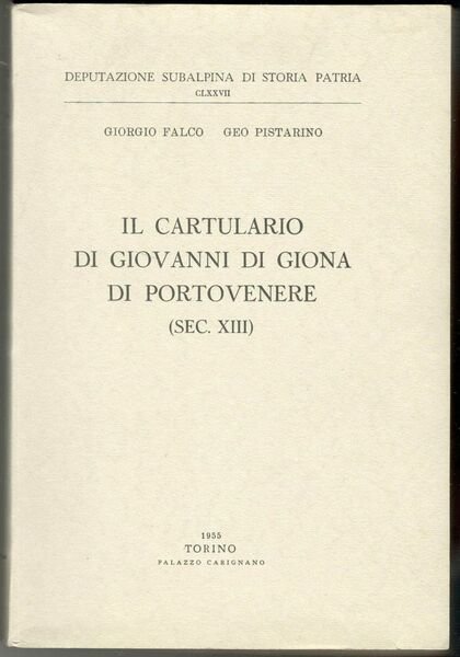Il cartulario di Giovanni di Giona di Portovenere (sec. XIII)