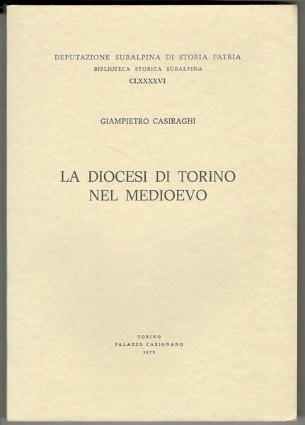 La diocesi di Torino nel Medioevo