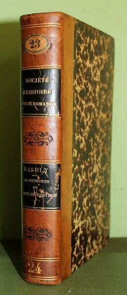 Monuments de l'Histoire du Comté de Gruyère et d'autres fiefs …