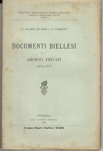Documenti biellesi di archivi privati (1039 - 1355)