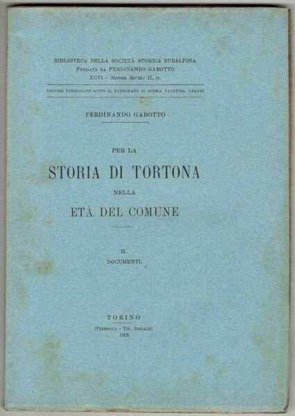 Per la storia di Tortona nella età del comune. II …