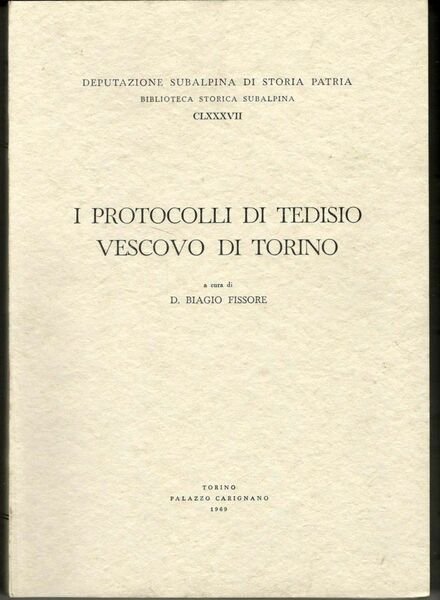 I protocolli di Tedisio vescovo di Torino