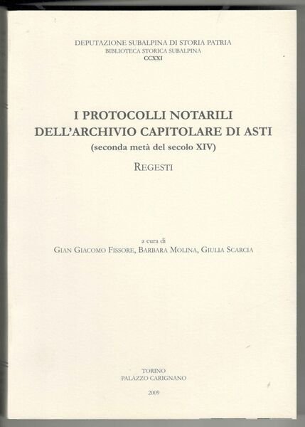 I protocolli notarili dell'archivio capitolare di Asti (seconda metà del XIV secolo). Regesti