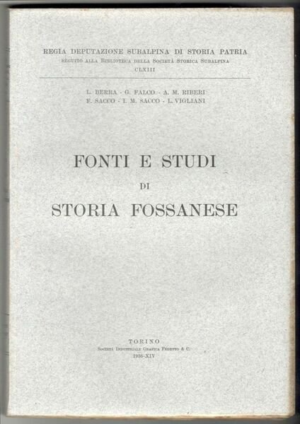 Fonti e studi di storia fossanese