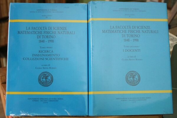 La facoltà di scienze matematiche fisiche naturali di Torino 1848 …