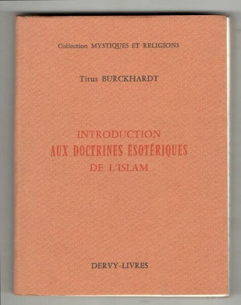 Introduction aux docrines ésotériques de l'Islam