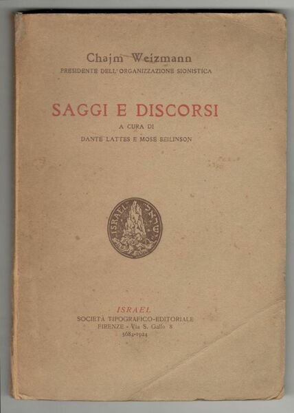 Saggi e discorsi. A cura di Dante Lattes e Mosè …