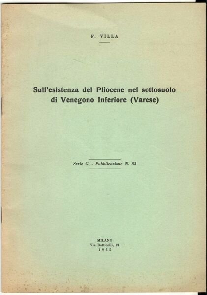 Sull'esistenza del Pliocene nel sottosuolo di Venegono Inferiore (Varese)