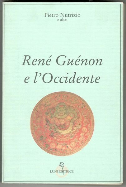 René Guénon e l'Occidente
