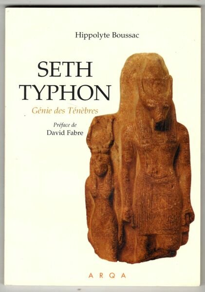 Seth Typhon. Génie des Ténèbres. (Suivi de:) Les sauriens dans …