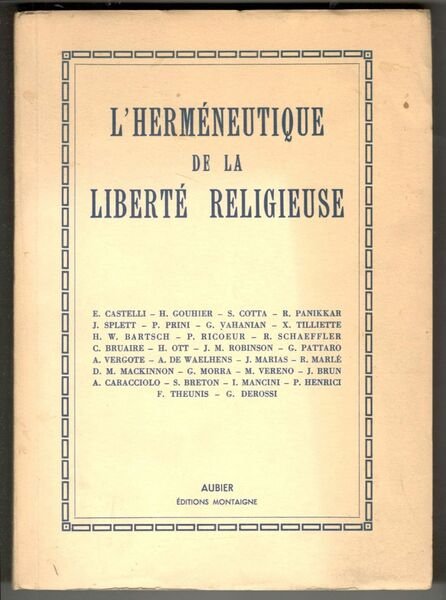 L'herméneutique de la liberté religieuse. Actes du colloque du centre …