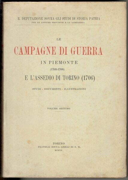 Le campagne di guerra in Piemonte (1703-1708) e l'assedio di …