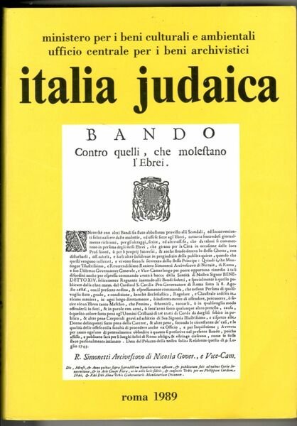 Italia Judaica. Gli ebrei in Italia dalla segregazione alla prima …