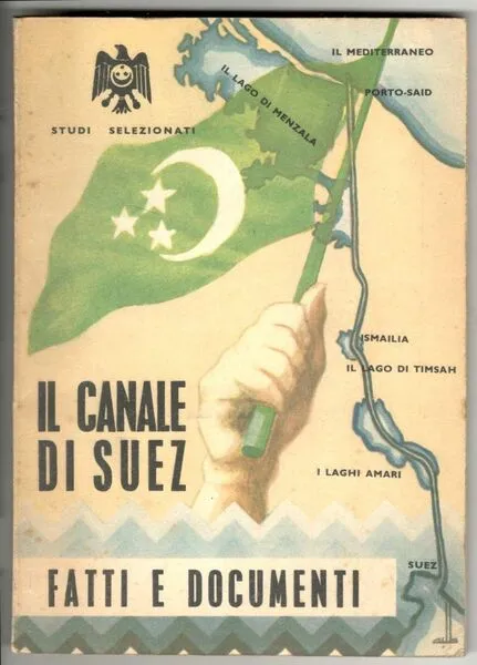 Il canale di Suez. Fatti e documenti | Immagine Gallery 1