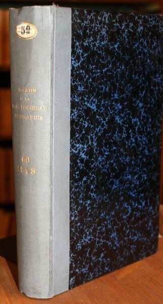 Boletín de la Real Sociedad Geográfica. Tomo LX. 1918 completo