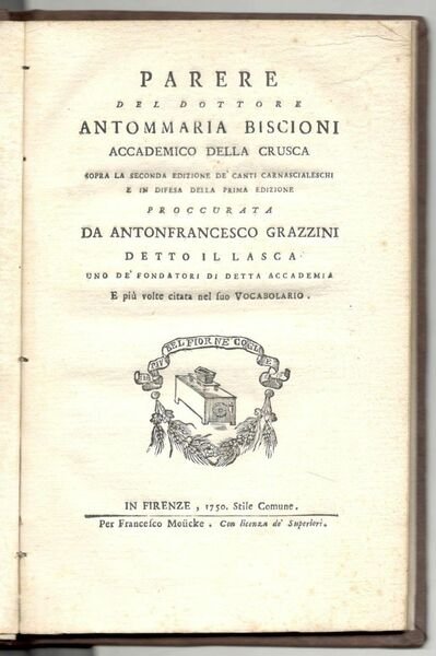 Parere del dottore Antommaria Biscioni sopra la seconda edizione de' …