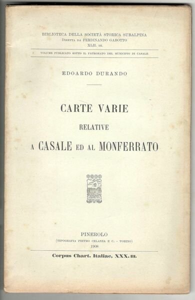 Carte varie relative a Casale ed al Monferrato