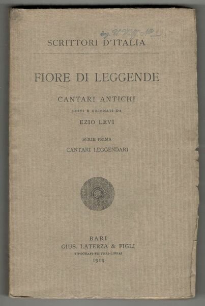 Fiore di leggende. Cantati antichi editi e ordinati da Ezio …