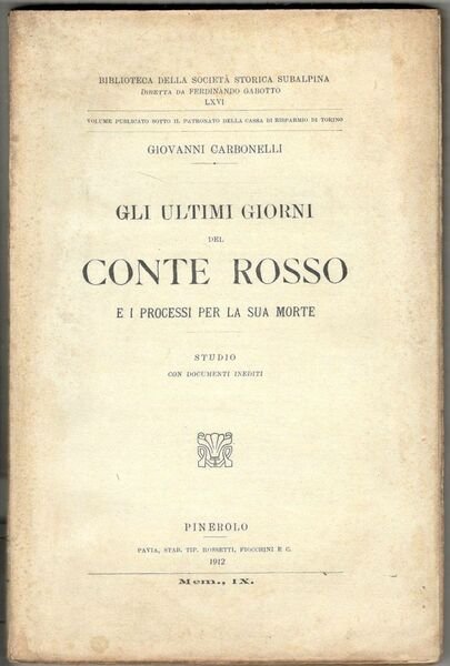Gli ultimi giorni del Conte Rosso e i processi per …