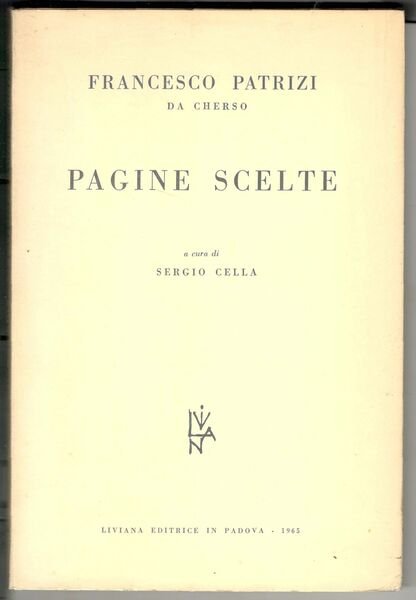 Pagine scelte. A cura di Sergio Cella