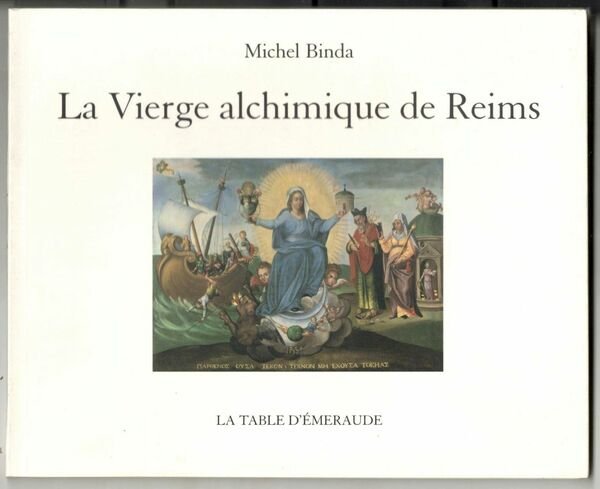 La Vierge alchimique de Reims