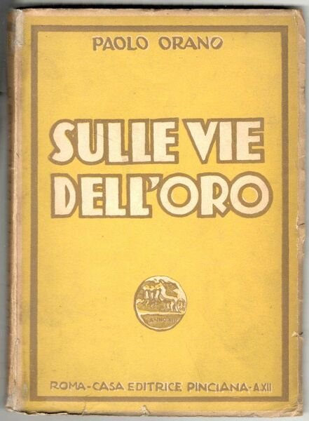 Sulle vie dell'oro