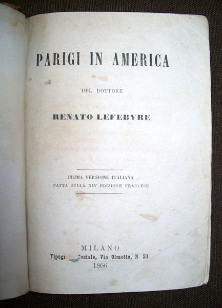 Parigi in America. Prima versione italiana.
