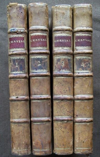 Chrysal or the Adventures of a Guinea Wherein are exhibited …