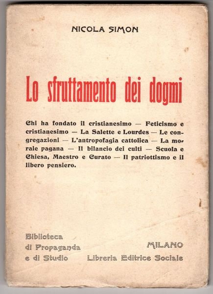Lo Sfruttamento dei dogmi.