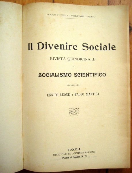 Il Divenire Sociale. Rivista di socialismo scientifico. Diretta da Enrico …
