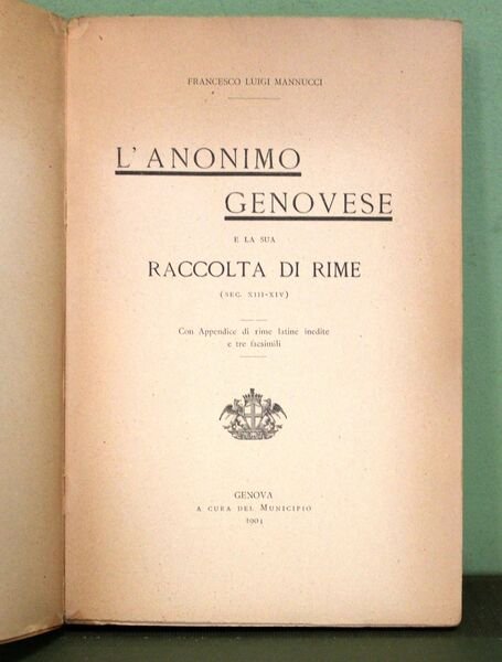 L'Anonimo Genovese e la sua raccolta di rime (sec. XIII …