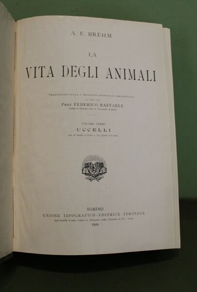 La vita degli animali. Traduzione sulla 4° edizione originale compendiata …