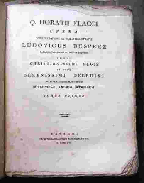 Opera interpretatione et notis illustravit Ludovicus Desprez. . In usum …