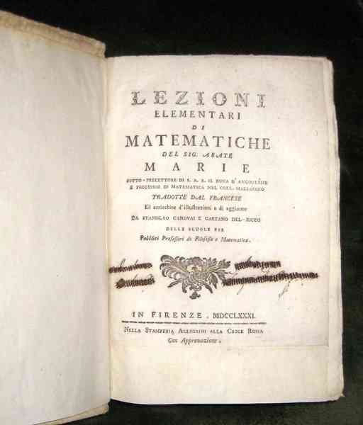Lezioni elementari di matematiche. Tradotte dal Francese da Stanislao Canovai …