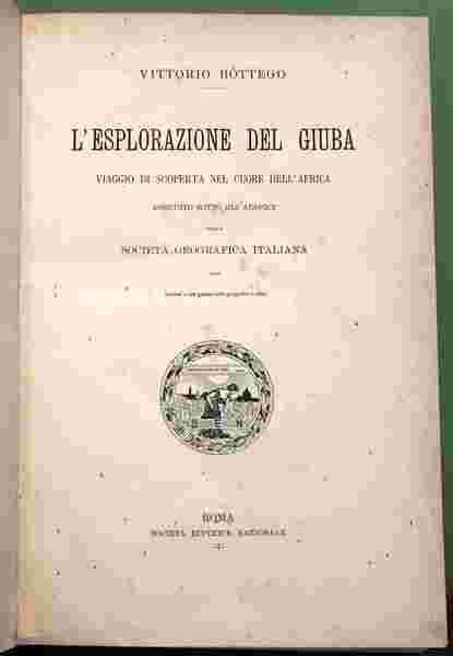 L'esplorazione del Giuba viaggio di scoperta nel cuore dell'Africa eseguito …