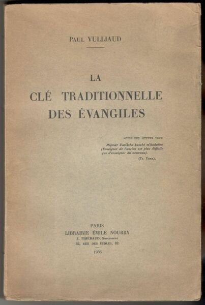 La Clé traditionnelle des Évangiles