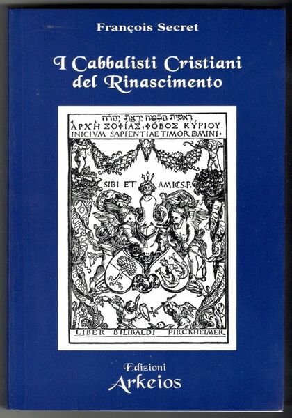 I Cabbalisti cristiani del Rinascimento