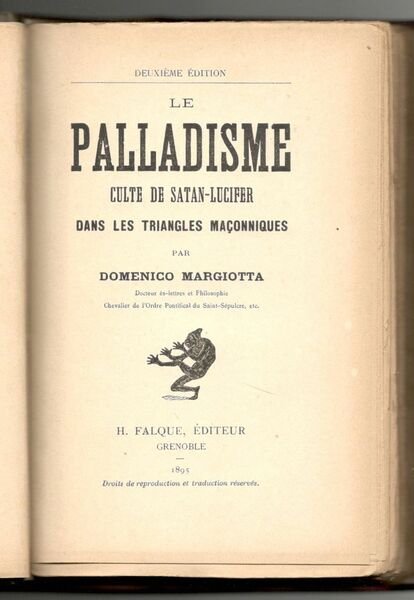 Le Palladisme. Culte de Satan-Lucifer dans les triangles maçonniques