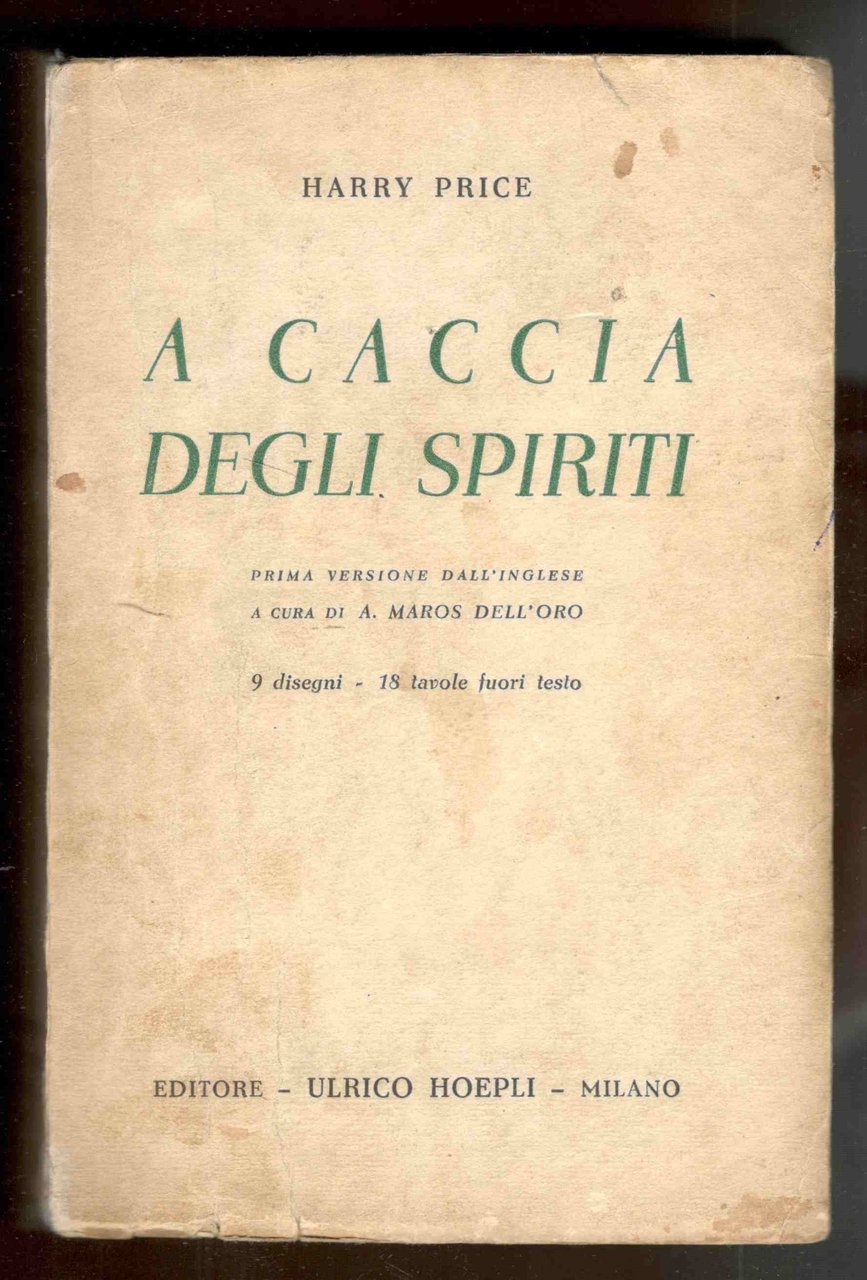 A caccia degli spiriti. Prima versione dall'inglese a cura di … | Immagine principale