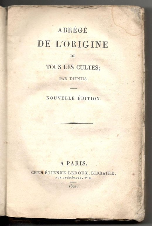 Abrégé de l'origine de tous les cultes