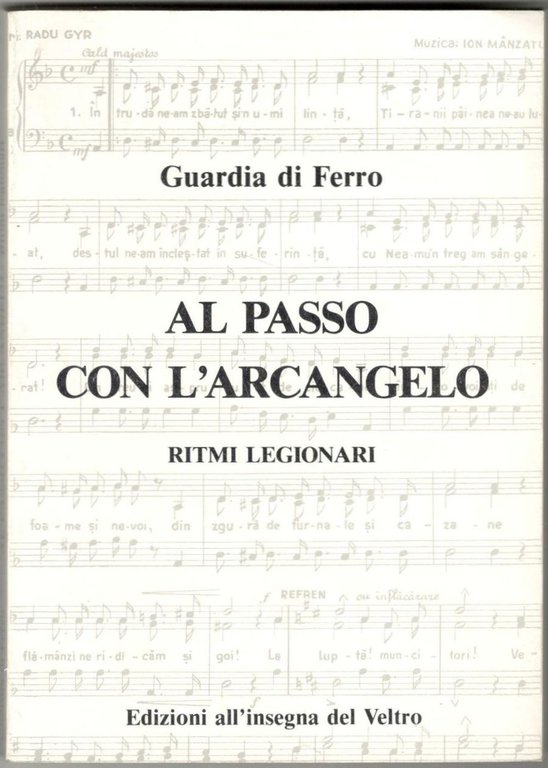 Al passo con l'arcangelo. Ritmi legionari. Traduzione e presentazione dei …