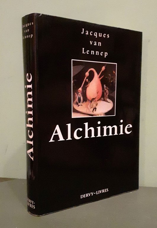 Alchimie. Contribution a l'histoire de l'art alchimique. Deuxième édition revue …